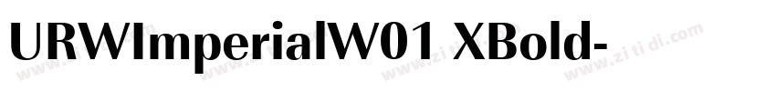 URWImperialW01 XBold字体转换 URWImperialW01 XBold字体转换